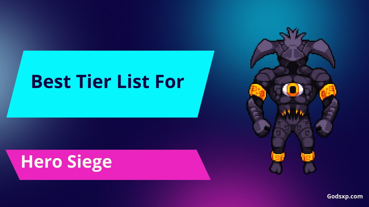 Hero Siege Classes Tier List