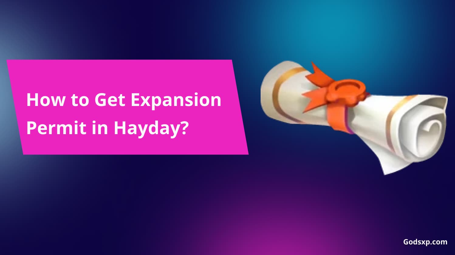 How to Get Expansion Permit in Hayday